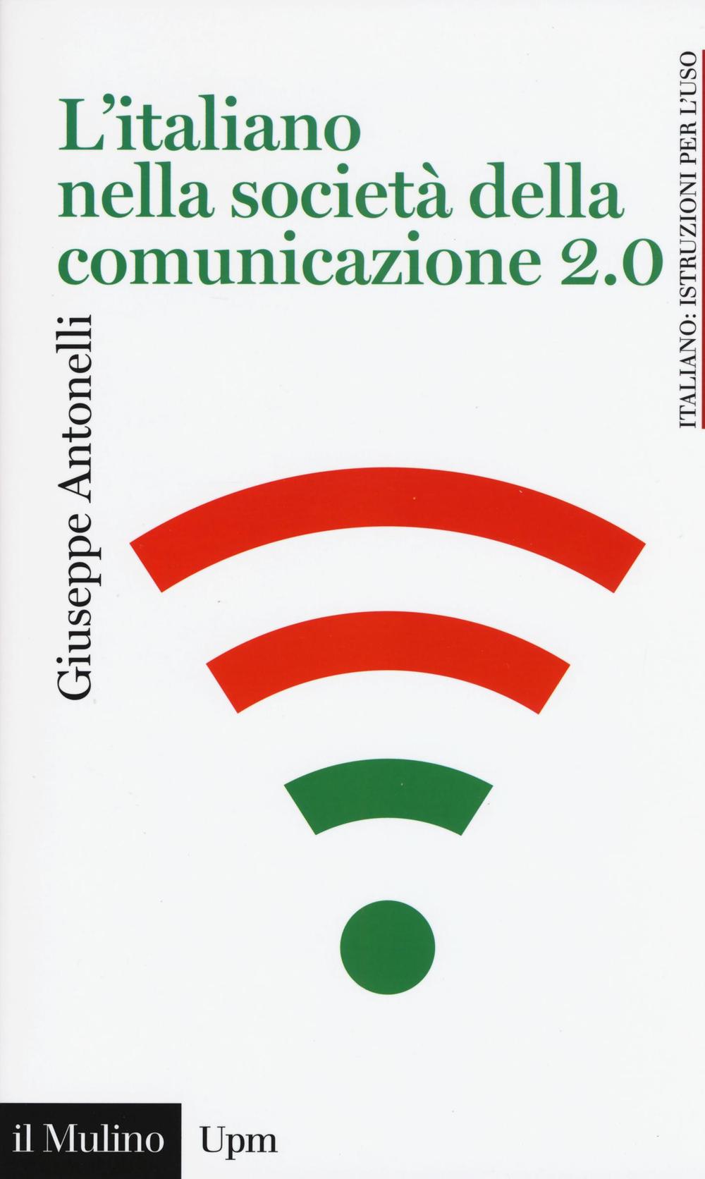 L'italiano nella società della comunicazione 2.0