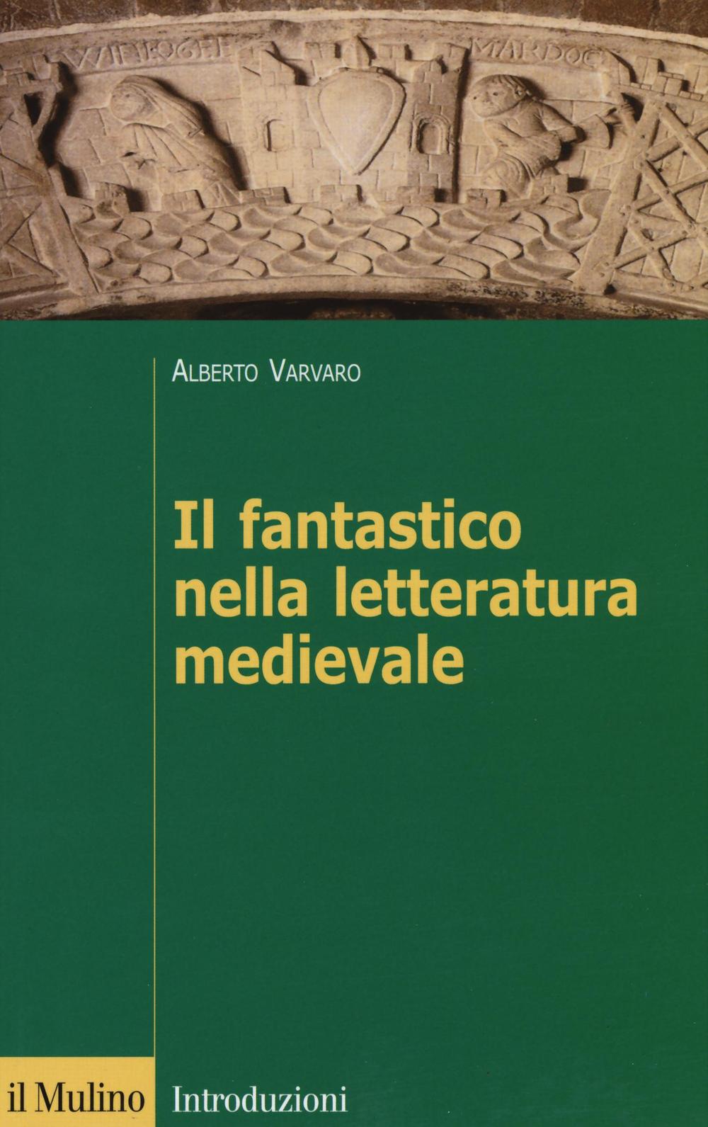 Il fantastico nella letteratura medievale