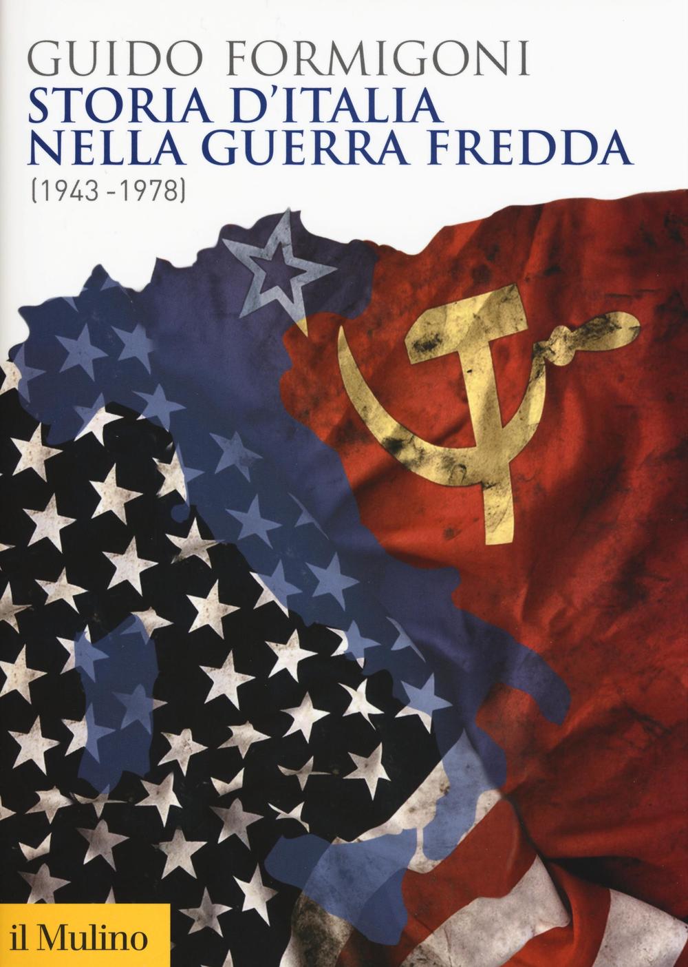 Storia d'Italia nella Guerra fredda (1943-1978)