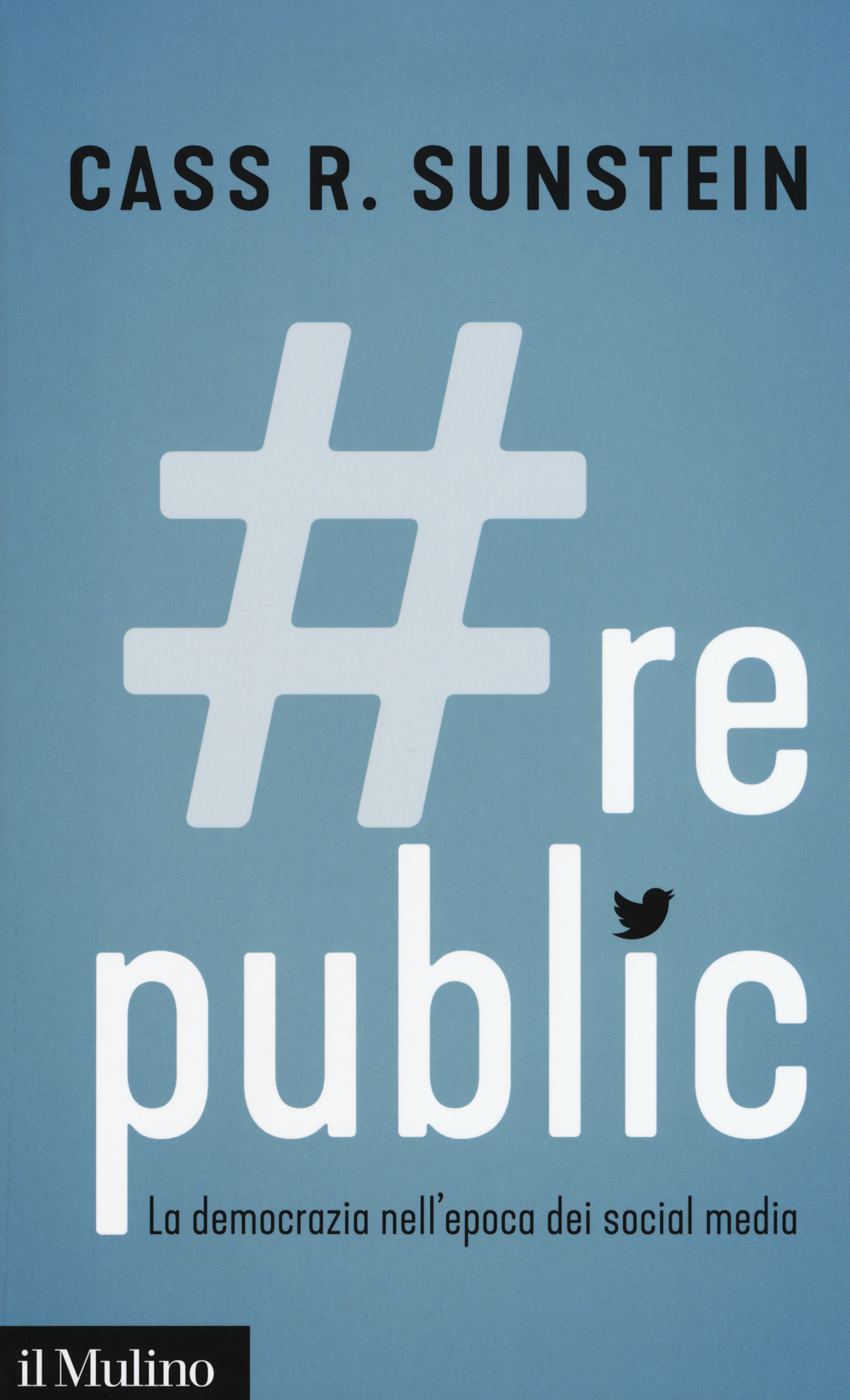 #Republic.com. La democrazia nell'epoca dei social media