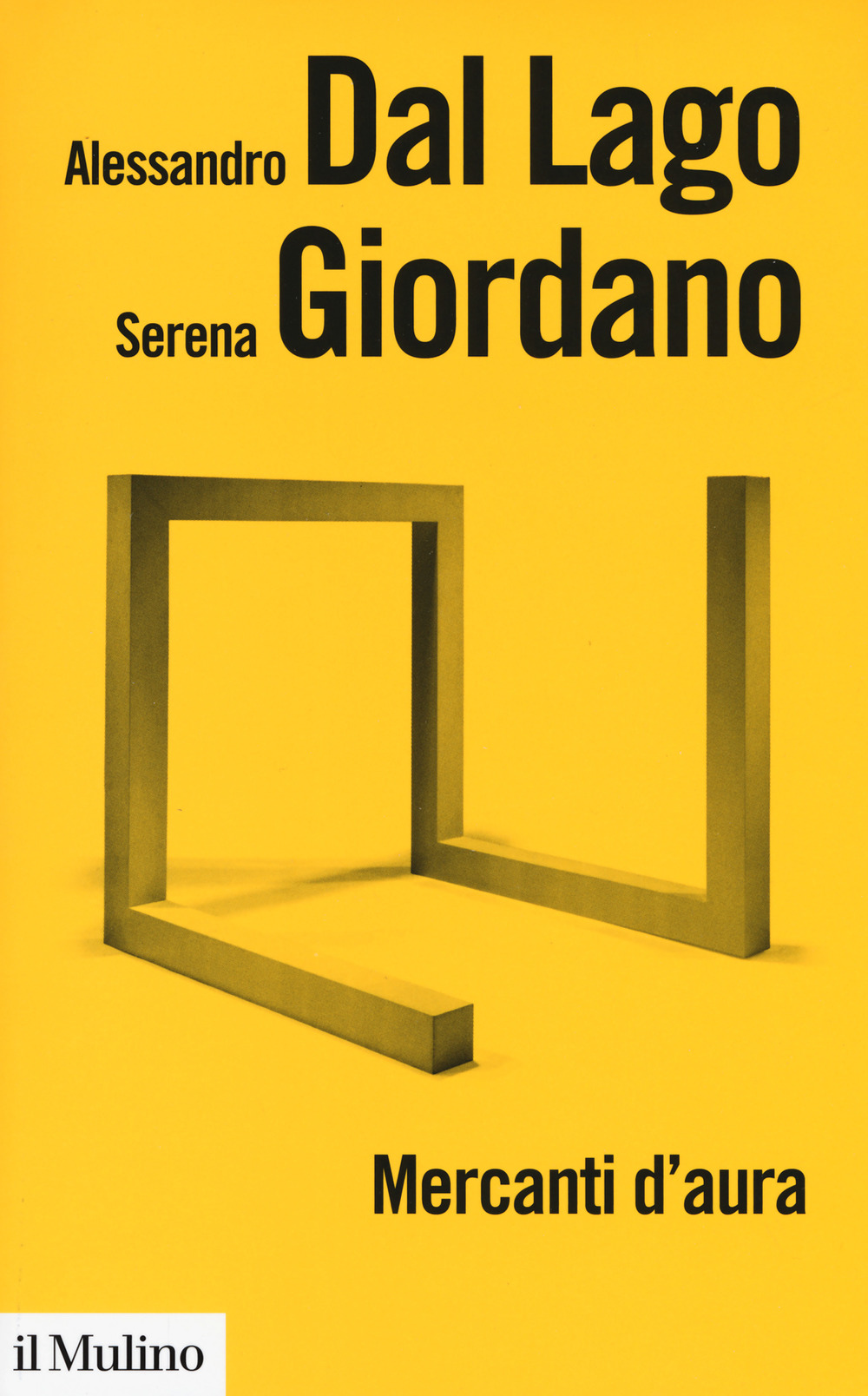 Mercanti d'aura. Logiche dell'arte contemporanea