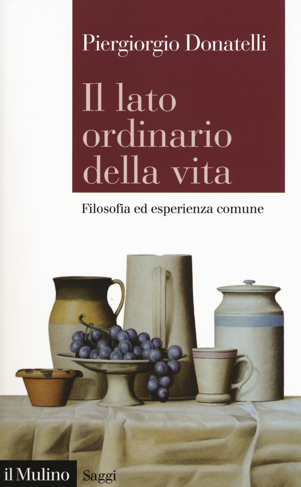 Il lato ordinario della vita, Filosofia ed esperienza comune