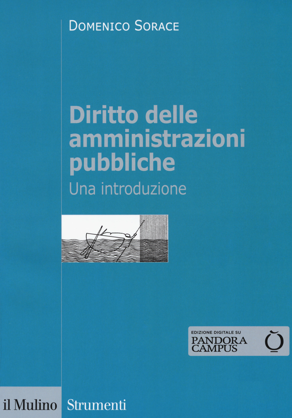 Diritto delle amministrazioni pubbliche. Una introduzione. Con Contenuto digitale per download e accesso on line