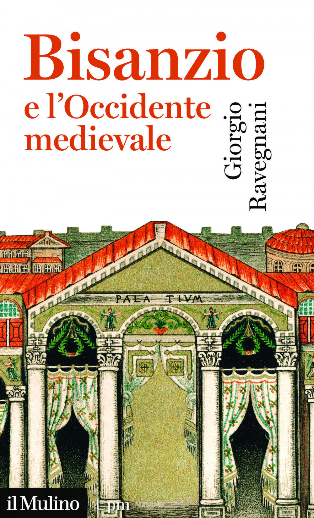 Bisanzio e l'occidente medievale