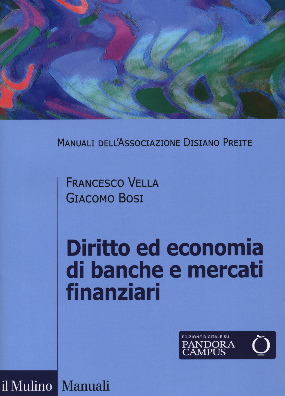 Diritto ed economia di banche e mercati finanziari