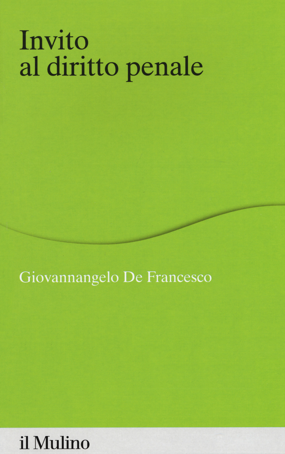 Invito al diritto penale