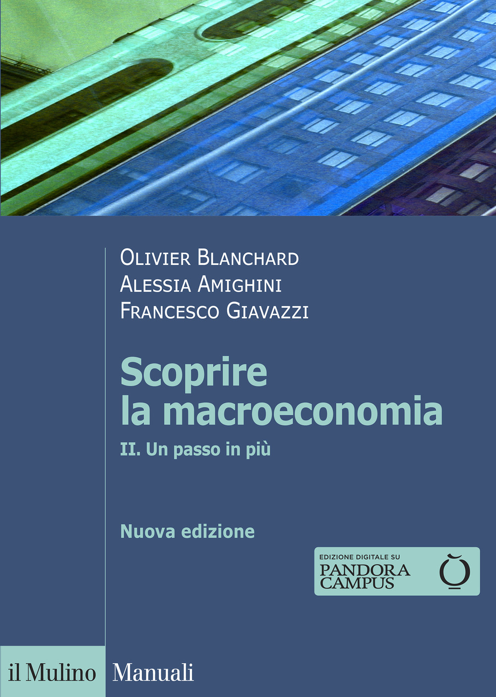 Scoprire la macroeconomia. Vol. 2: Un passo in più