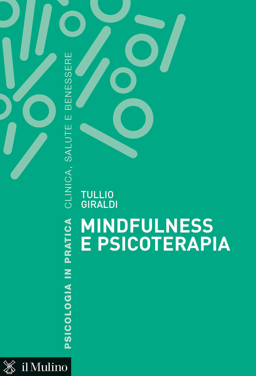 MINDFULNESS E PSICOTERAPIA - 9788815290717