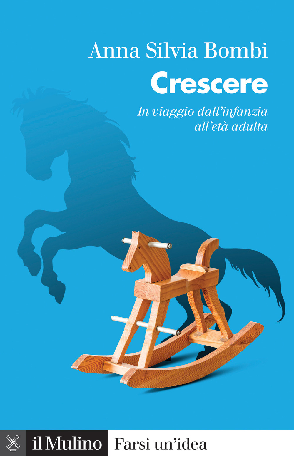 Crescere. In viaggio dall'infanzia all'età adulta