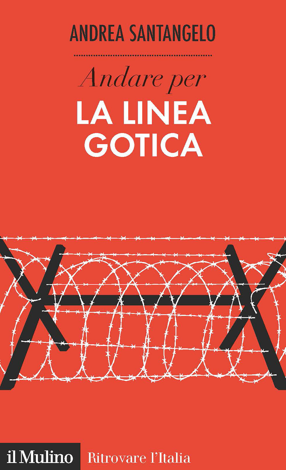 Andare per la Linea Gotica