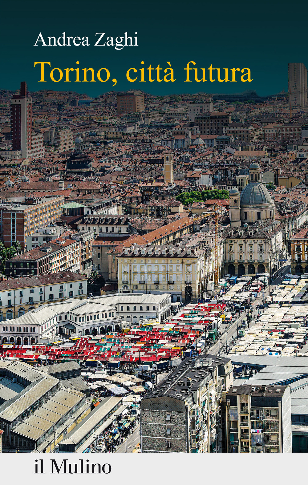 Torino, città futura