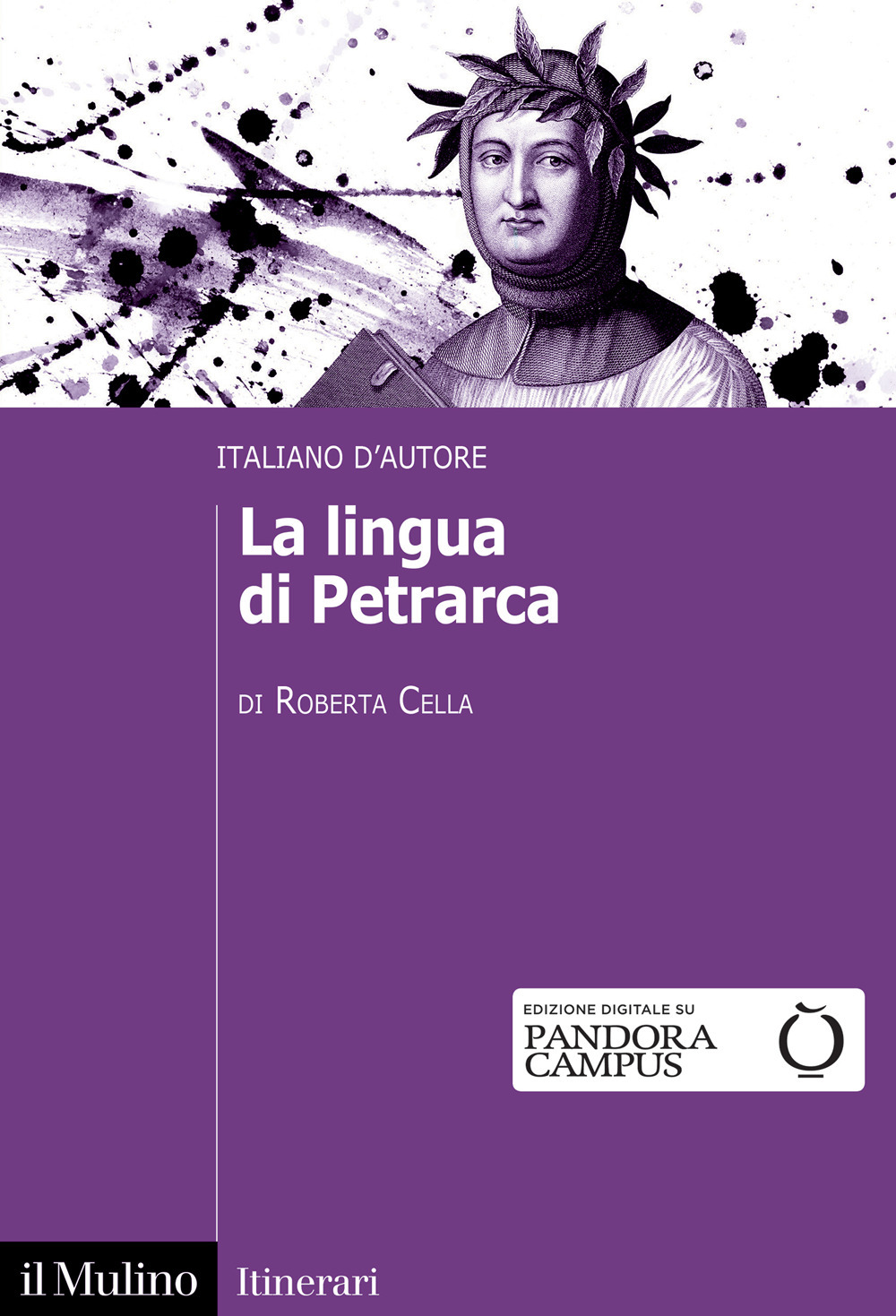 La lingua di Petrarca. Italiano d'autore