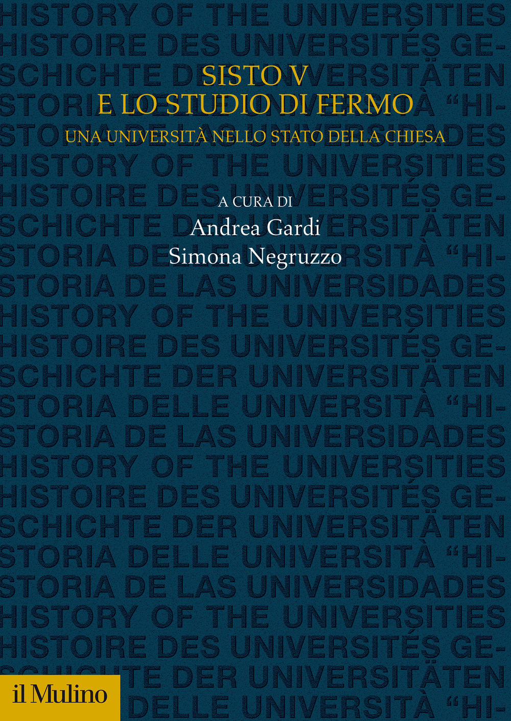 Sisto V e lo Studio di Fermo. Una università nello Stato della Chiesa