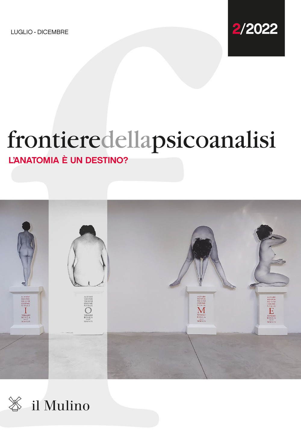 Frontiere della psicoanalisi (2022). Vol. 2: L' anatomia è un destino?