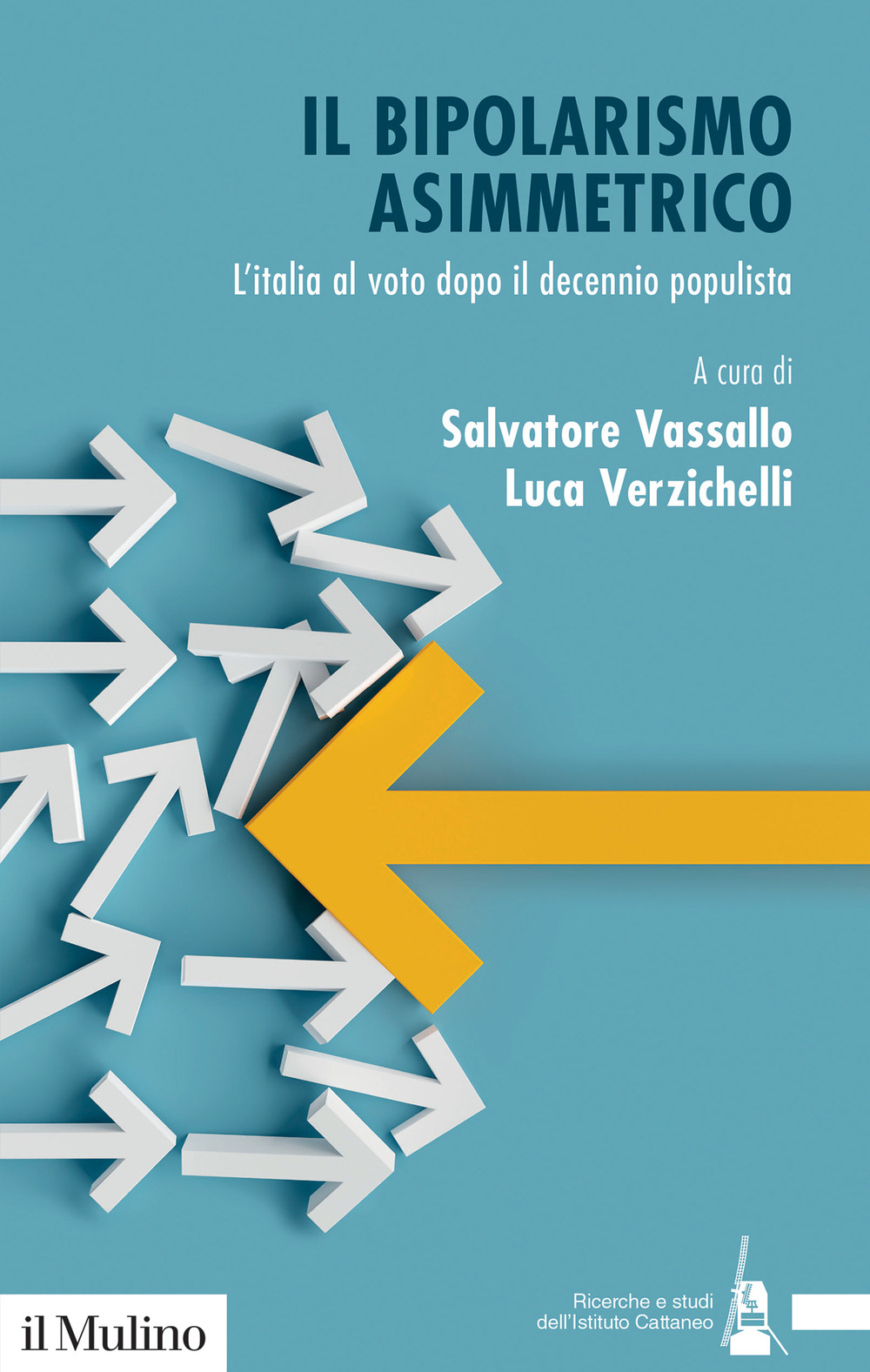 Il bipolarismo asimmetrico. L'Italia al voto dopo il decennio populista