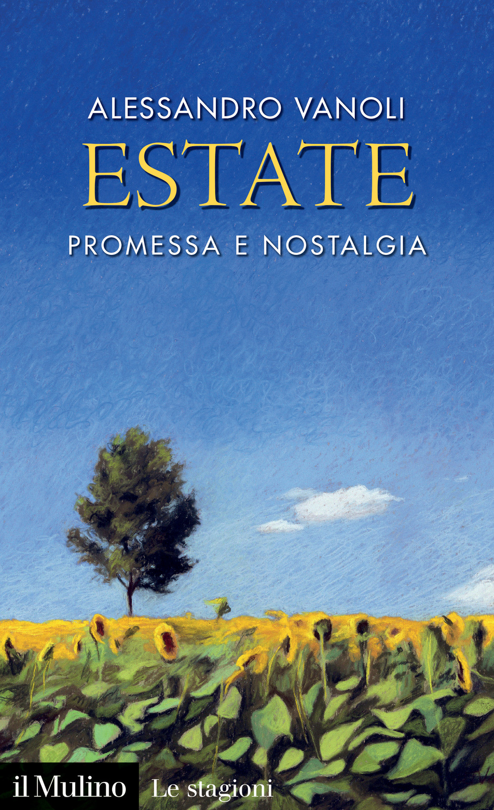 Estate. Promessa e nostalgia