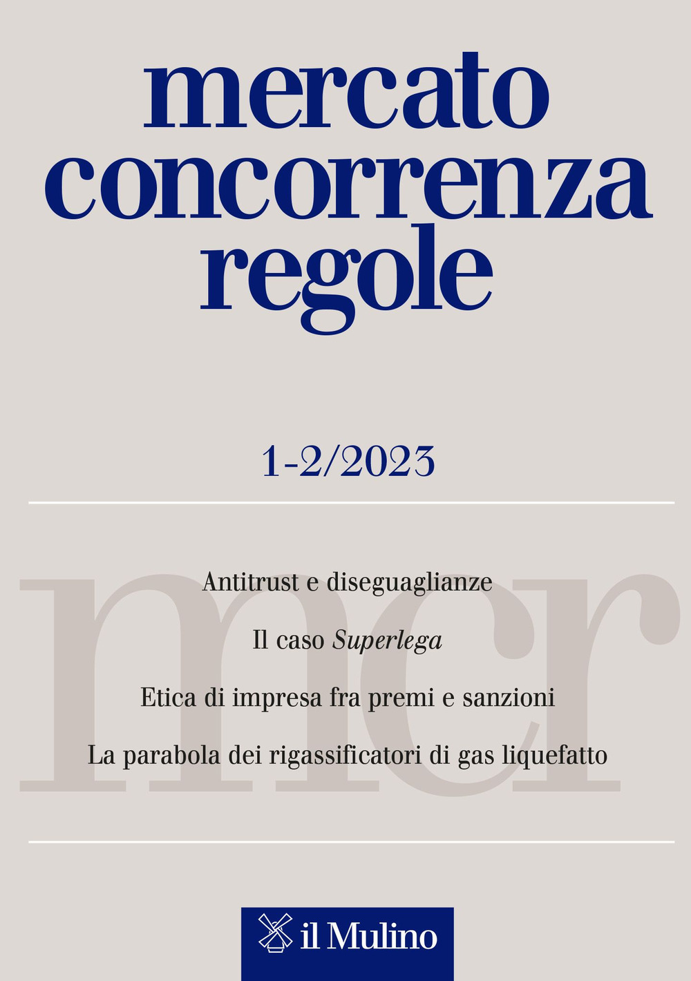 Mercato concorrenza regole (2023). Vol. 1-2