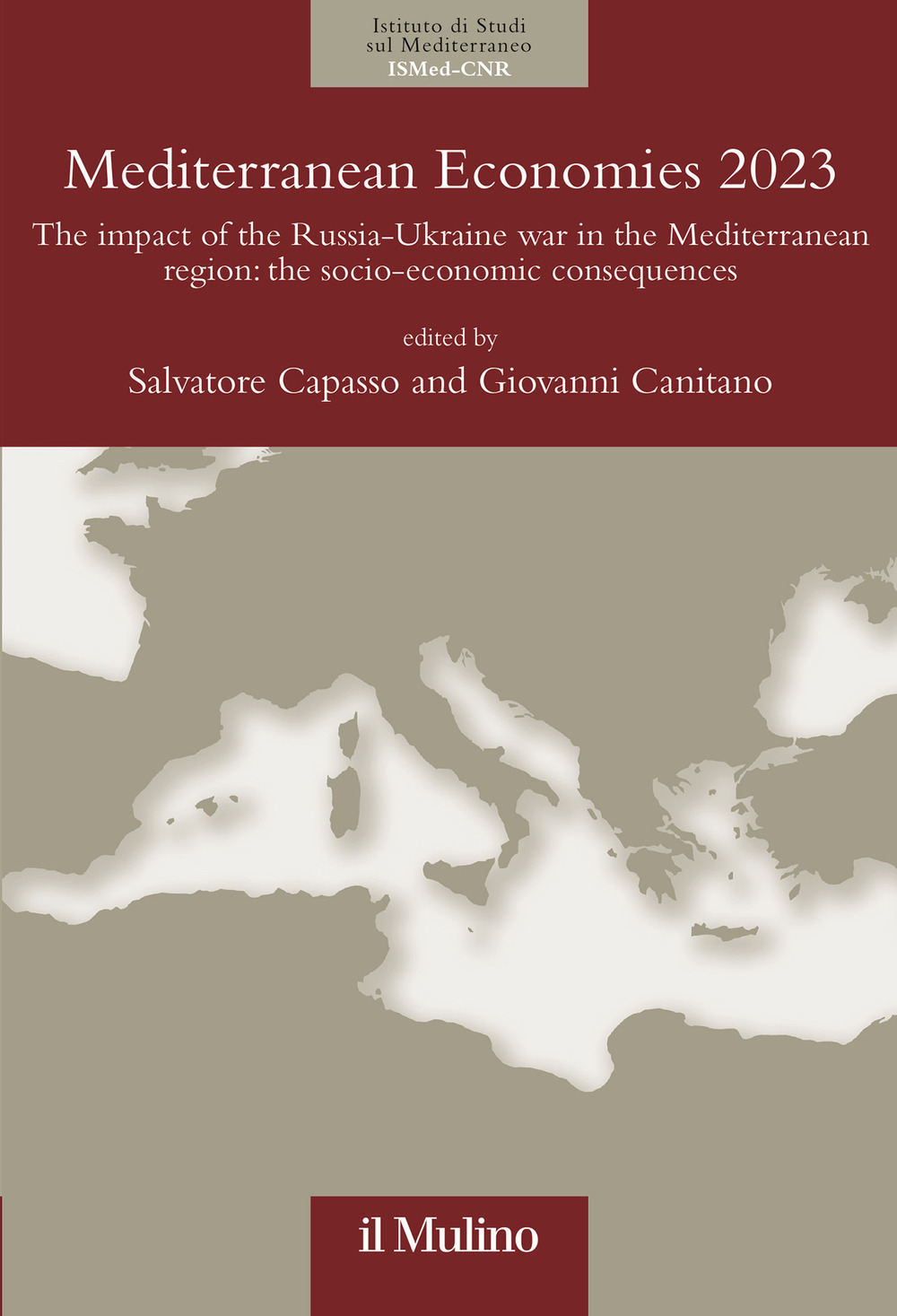 Mediterranean economies 2023. The impact of the Russia-Ukraine war in the Mediterranean region: the socio-economic consequences