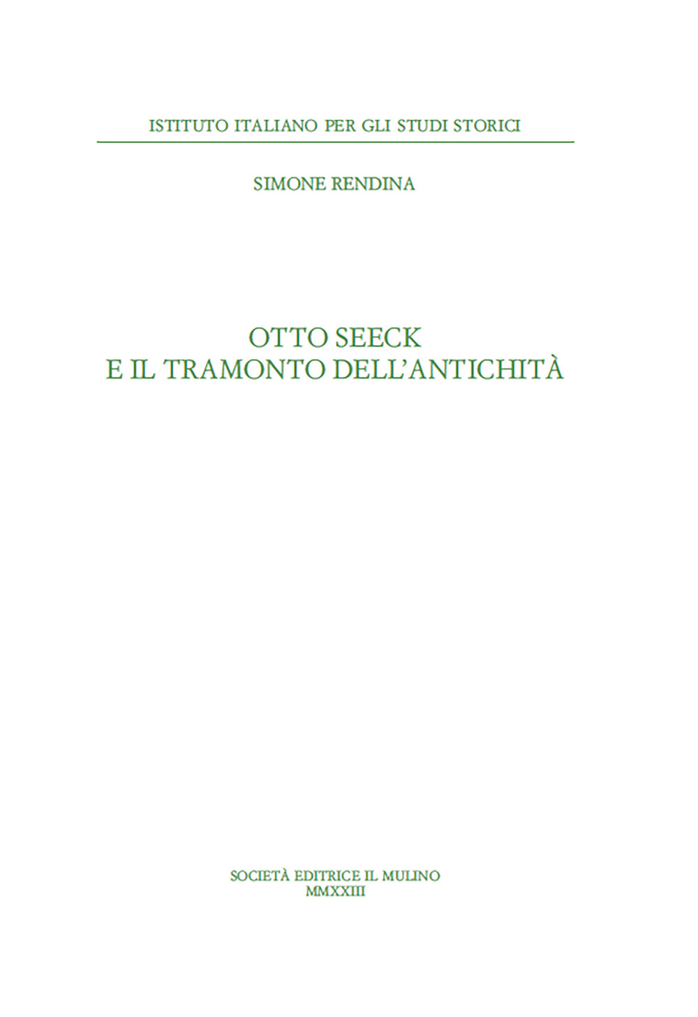 Otto Seeck e il tramonto dell'antichità
