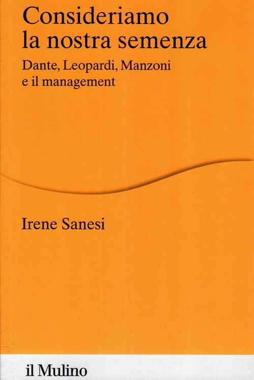 Consideriamo la nostra semenza