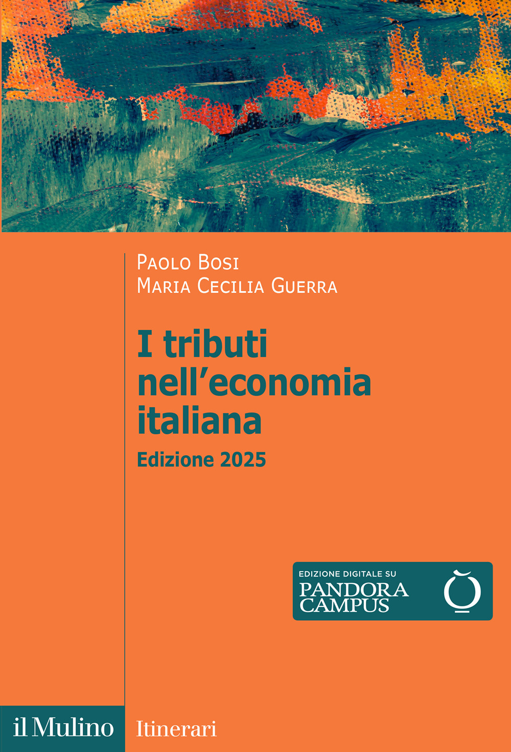 I tributi nell'economia italiana. Nuova ediz.