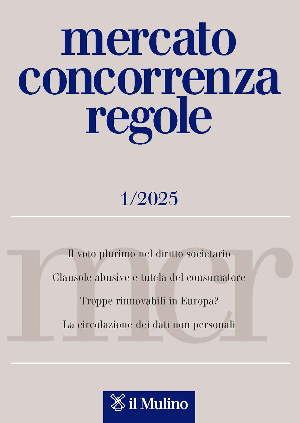 Mercato concorrenza regole (2025). Vol. 1