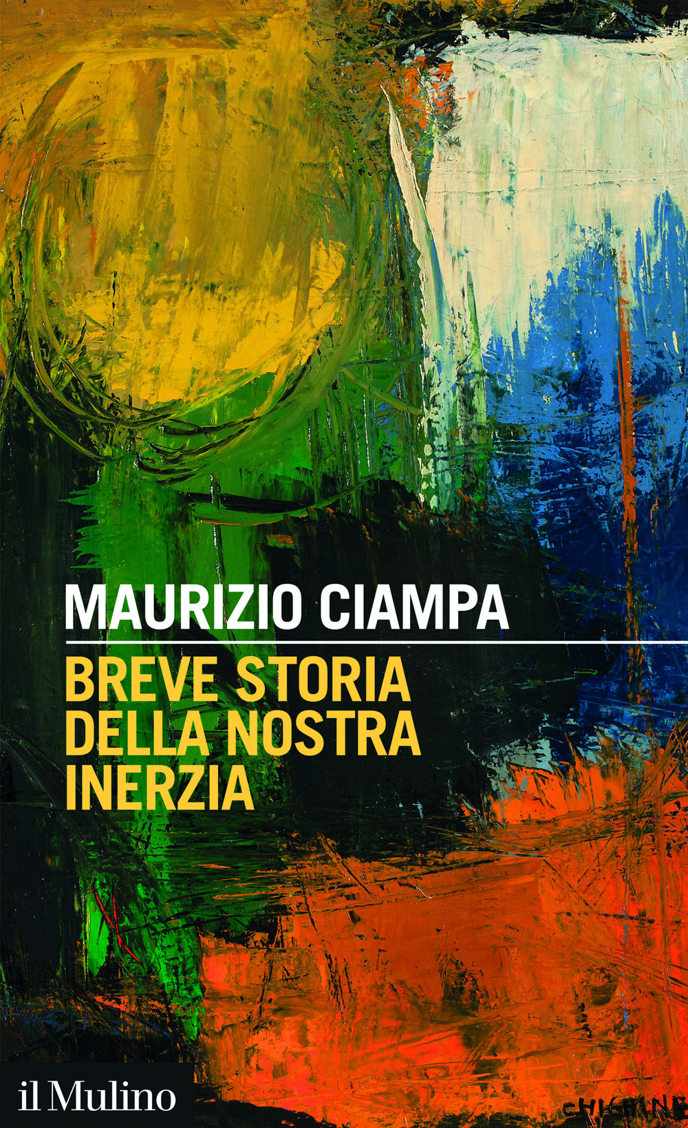 Breve storia della nostra inerzia