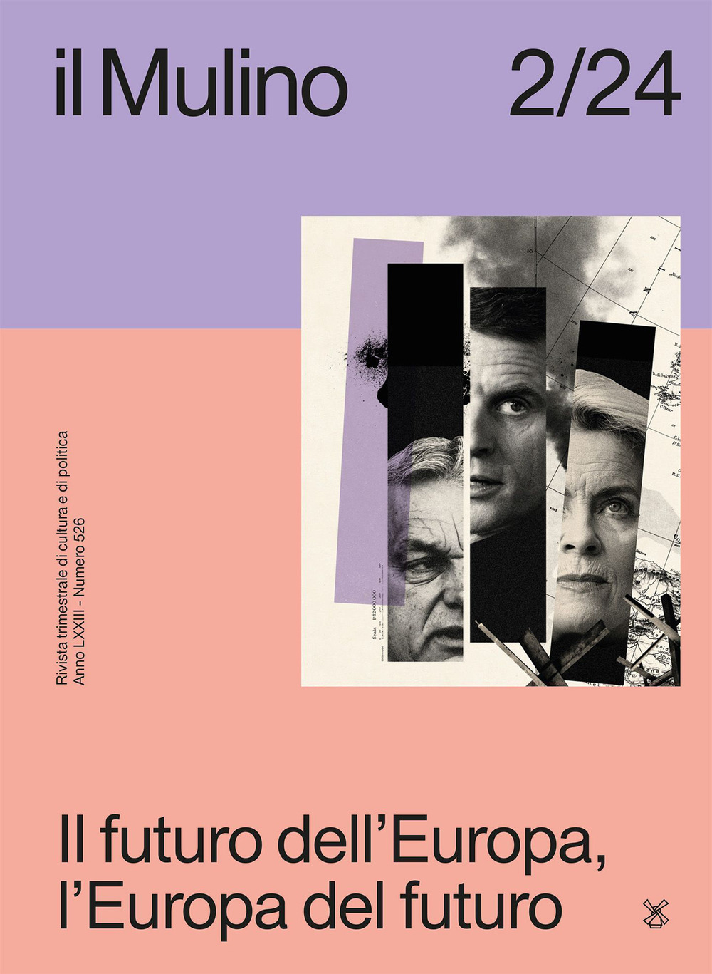 Il Mulino. Rivista trimestrale di cultura e di politica (2024). Vol. 2: Il futuro dell'Europa, l'Europa del futuro
