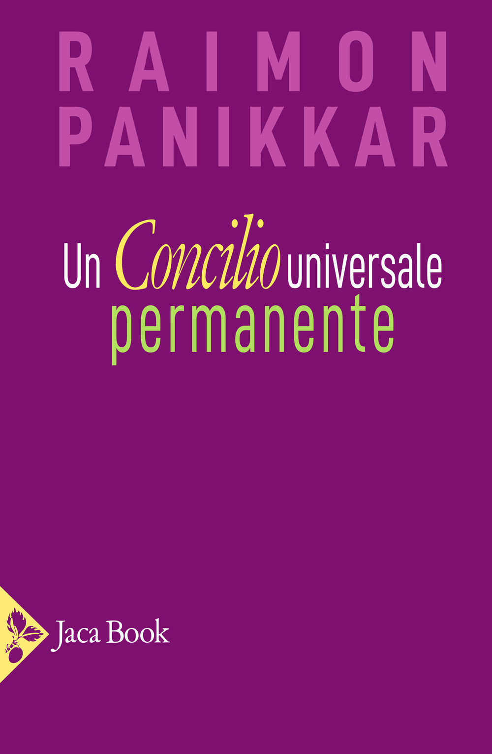 Un Concilio universale permanente