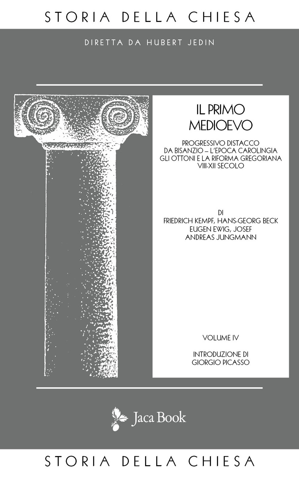 Storia della Chiesa. Vol. 4: Il primo Medioevo (VII-XII secolo)