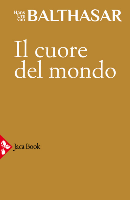 Il cuore del mondo