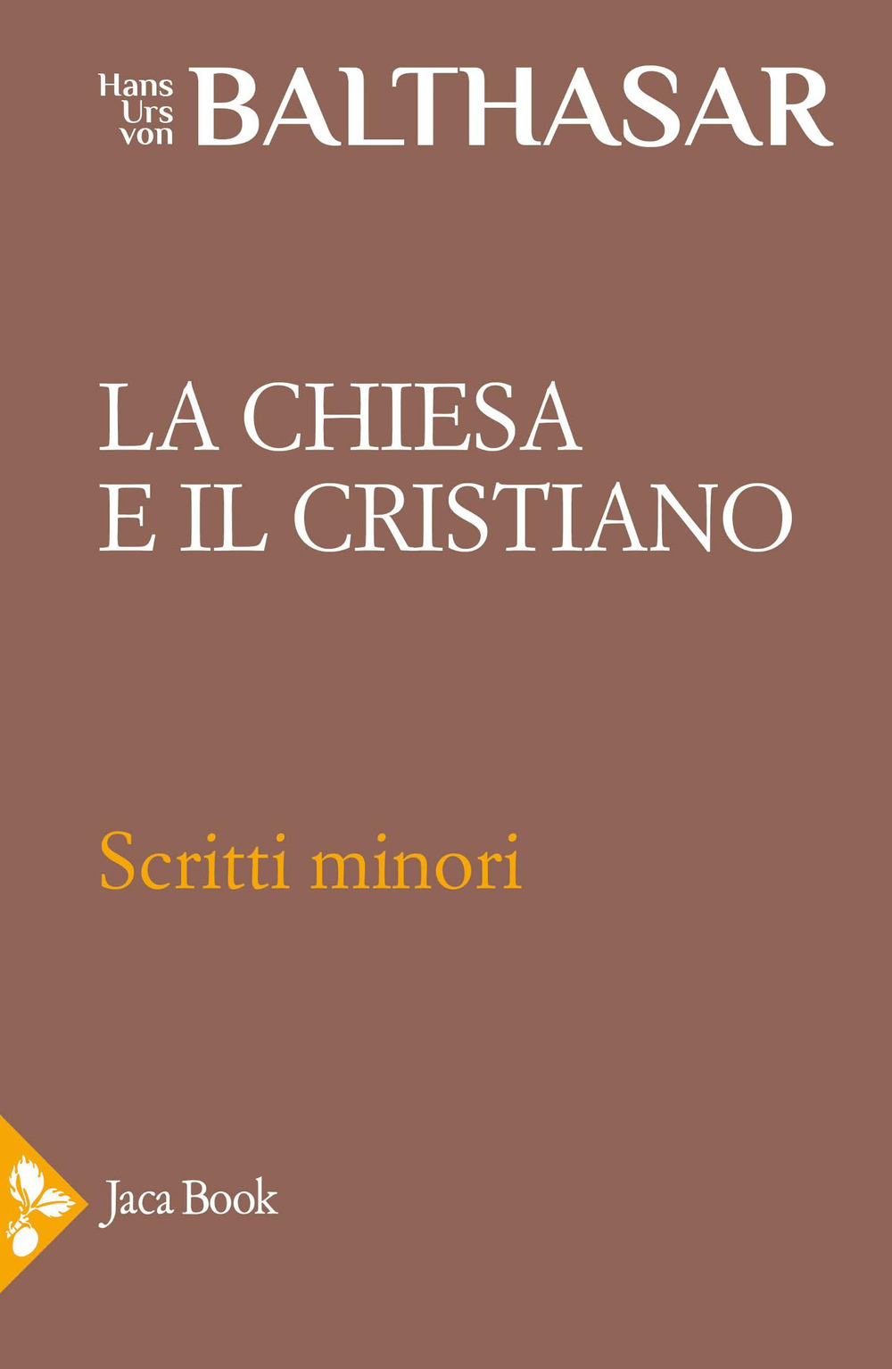 La Chiesa e il cristiano