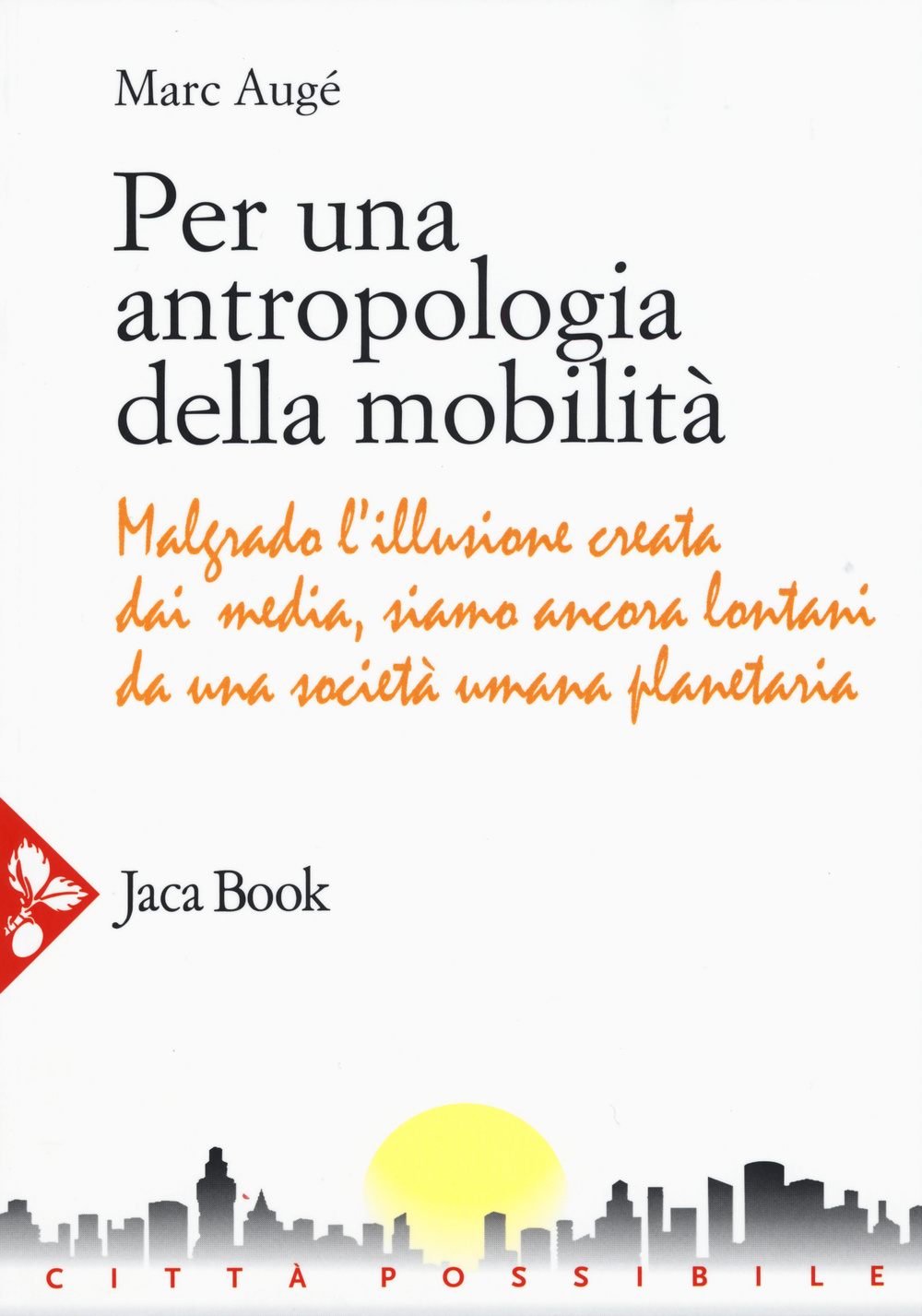 Per una antropologia della mobilità