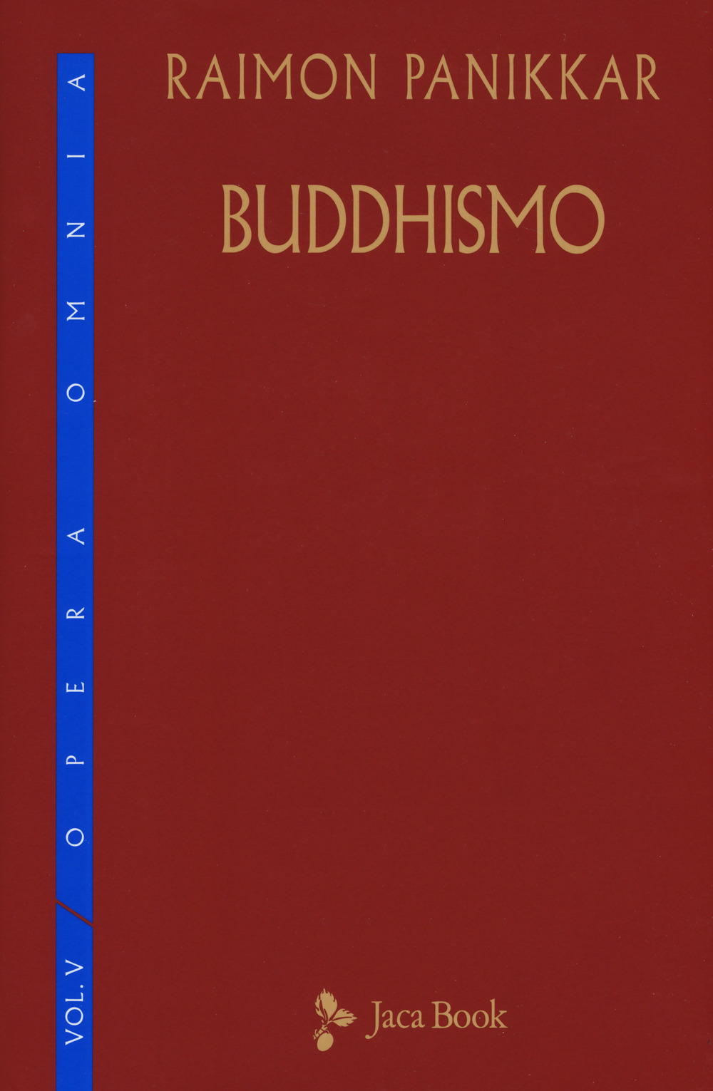 Buddhismo. Vol. 5