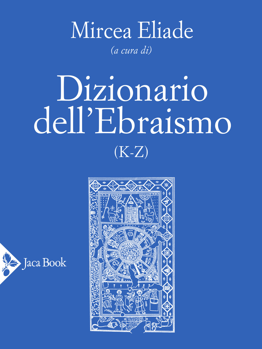 Dizionario dell'ebraismo (K-Z)