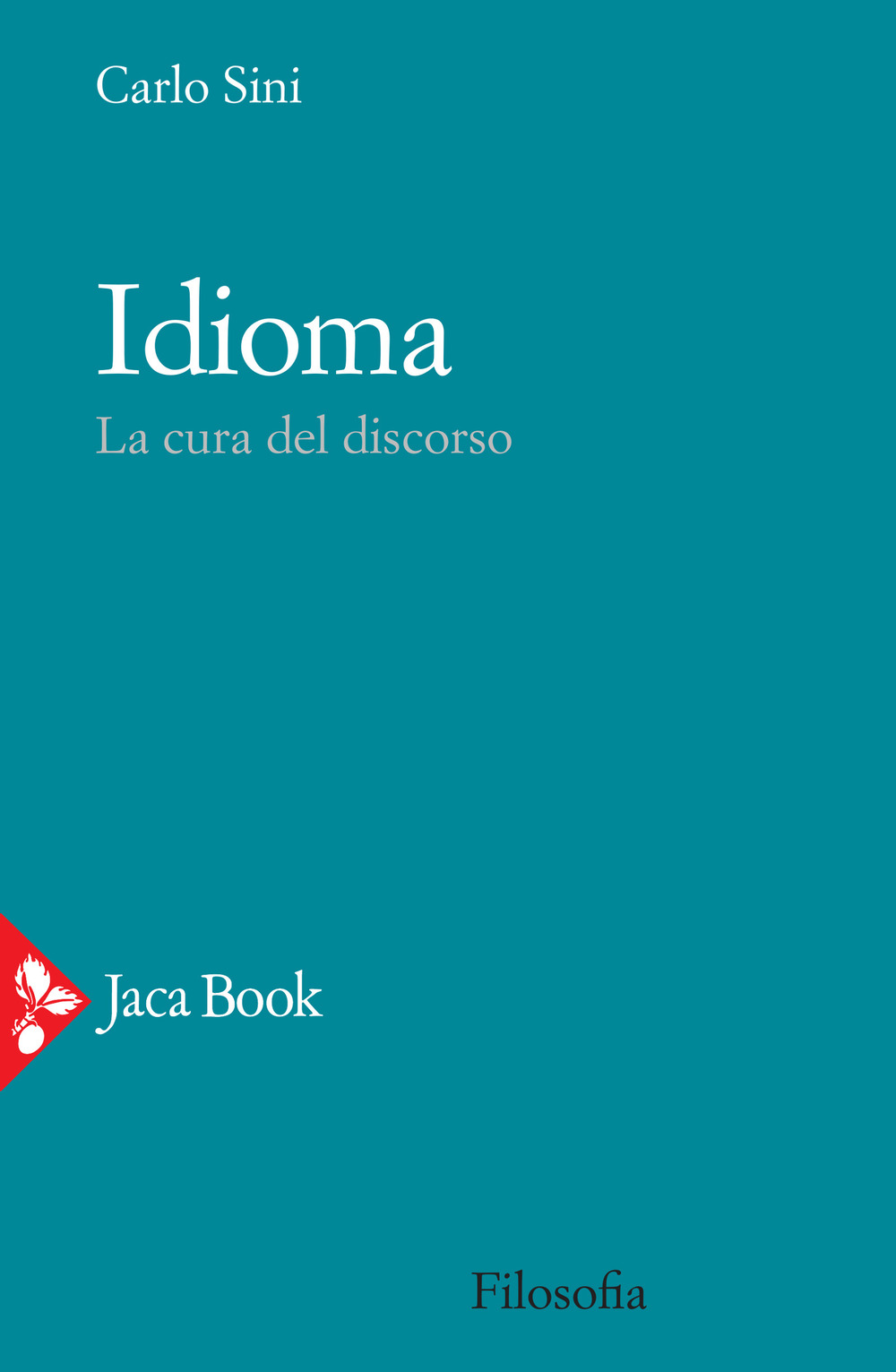 Idioma. La cura del discorso