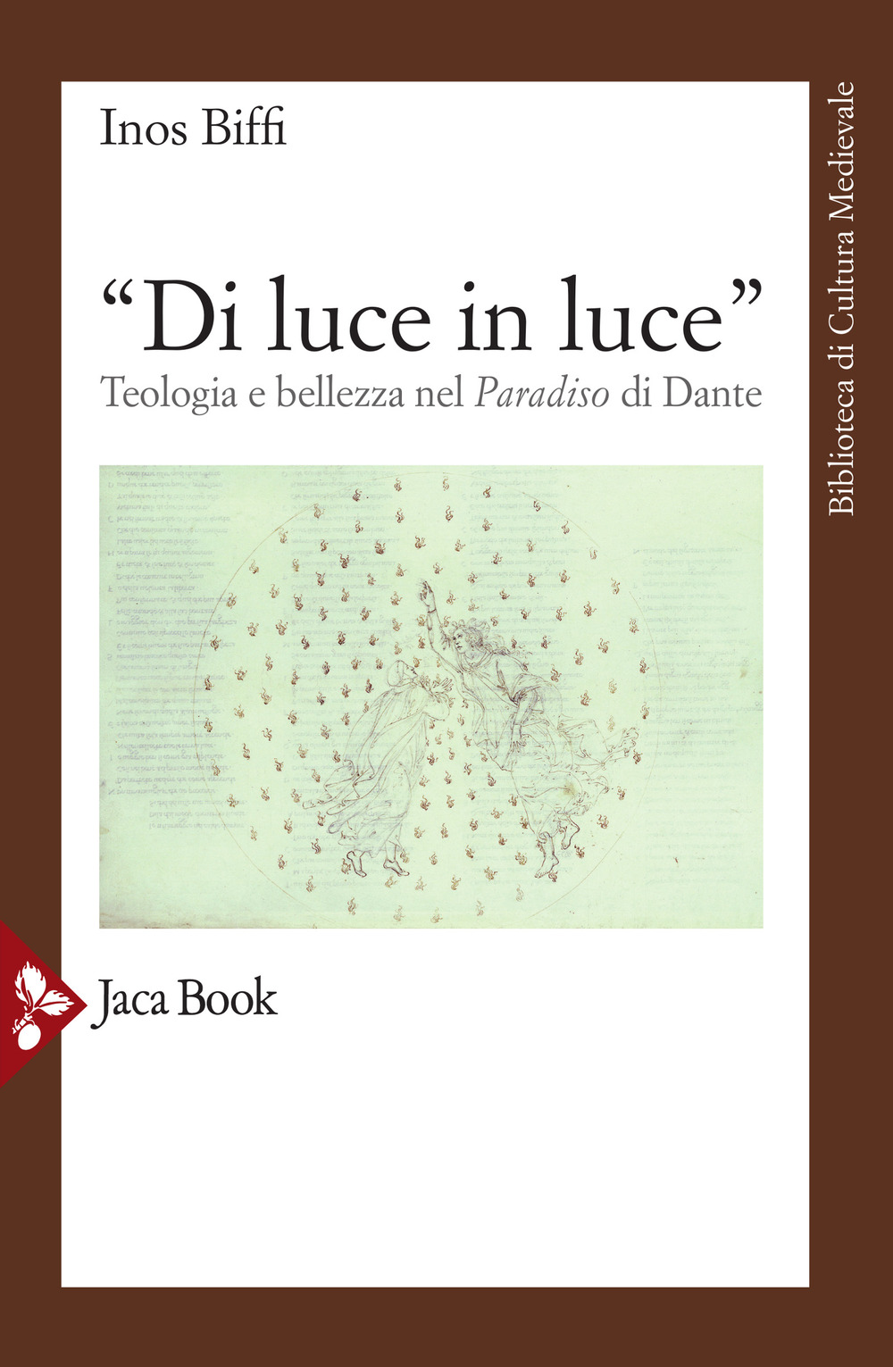 «Di luce in luce». Teologia e bellezza nel Paradiso di Dante