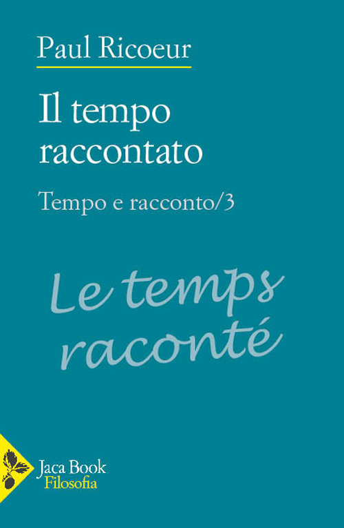 Tempo e racconto. Vol. 3: Il tempo raccontato