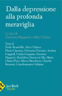 Dalla depressione alla profonda meraviglia