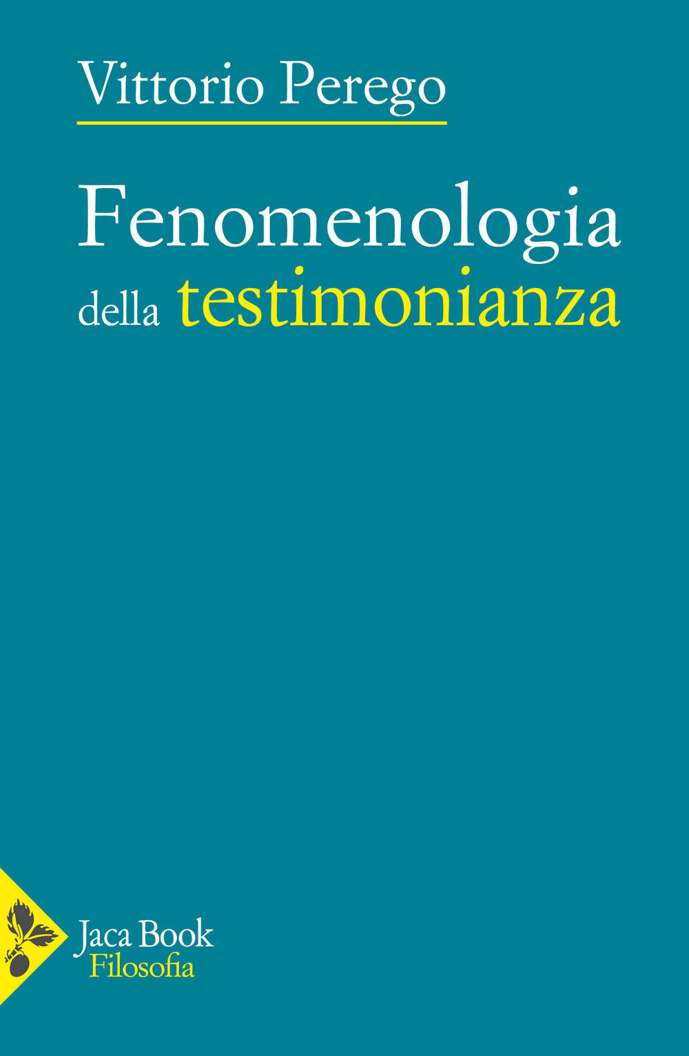 Fenomenologia della testimonianza