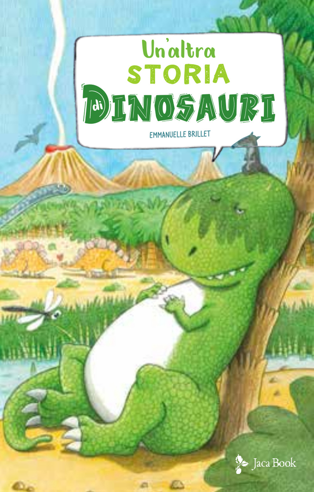 Un'altra storia di dinosauri. Ediz. a colori