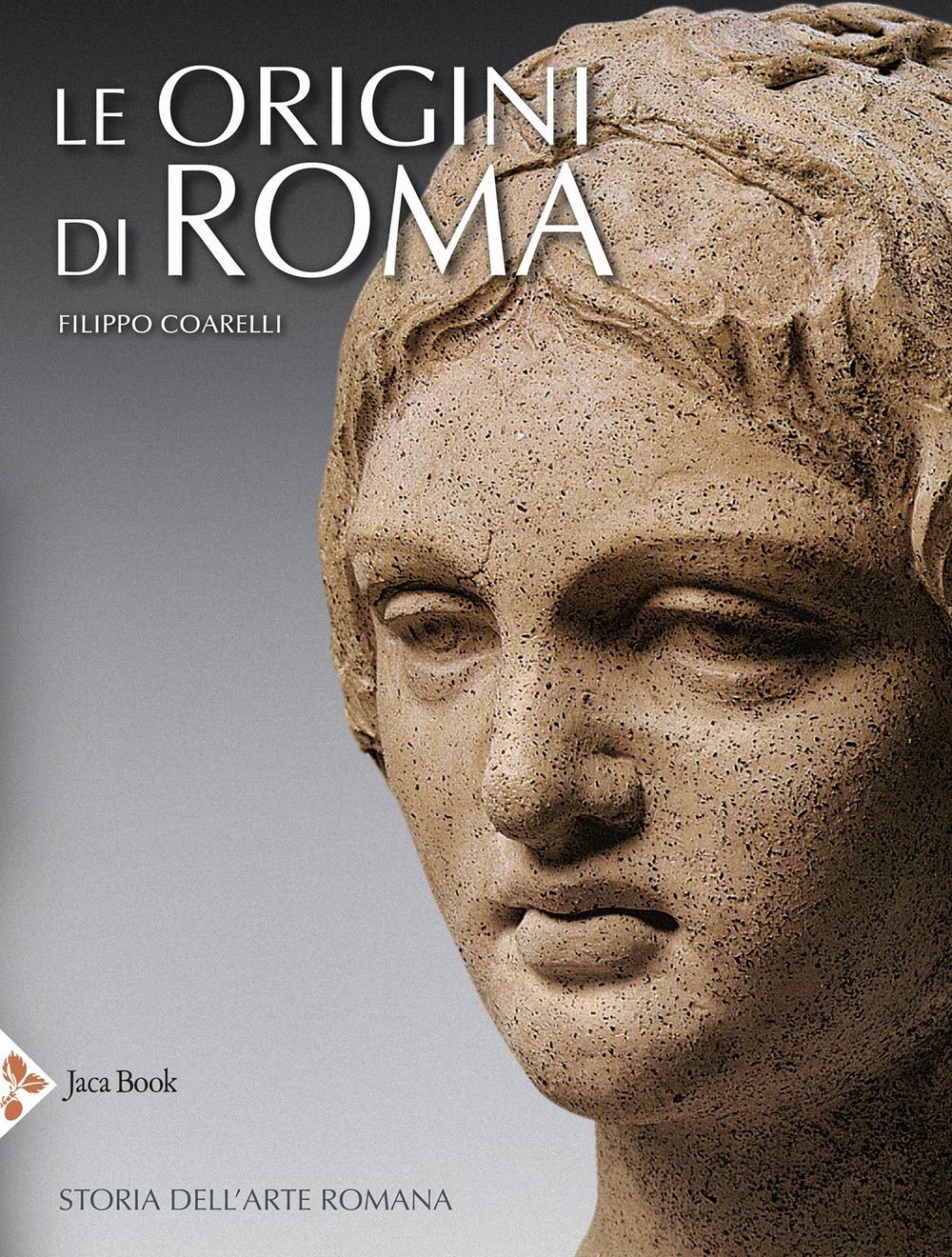 Le origini di Roma. Storia dell'arte romana. Ediz. illustrata