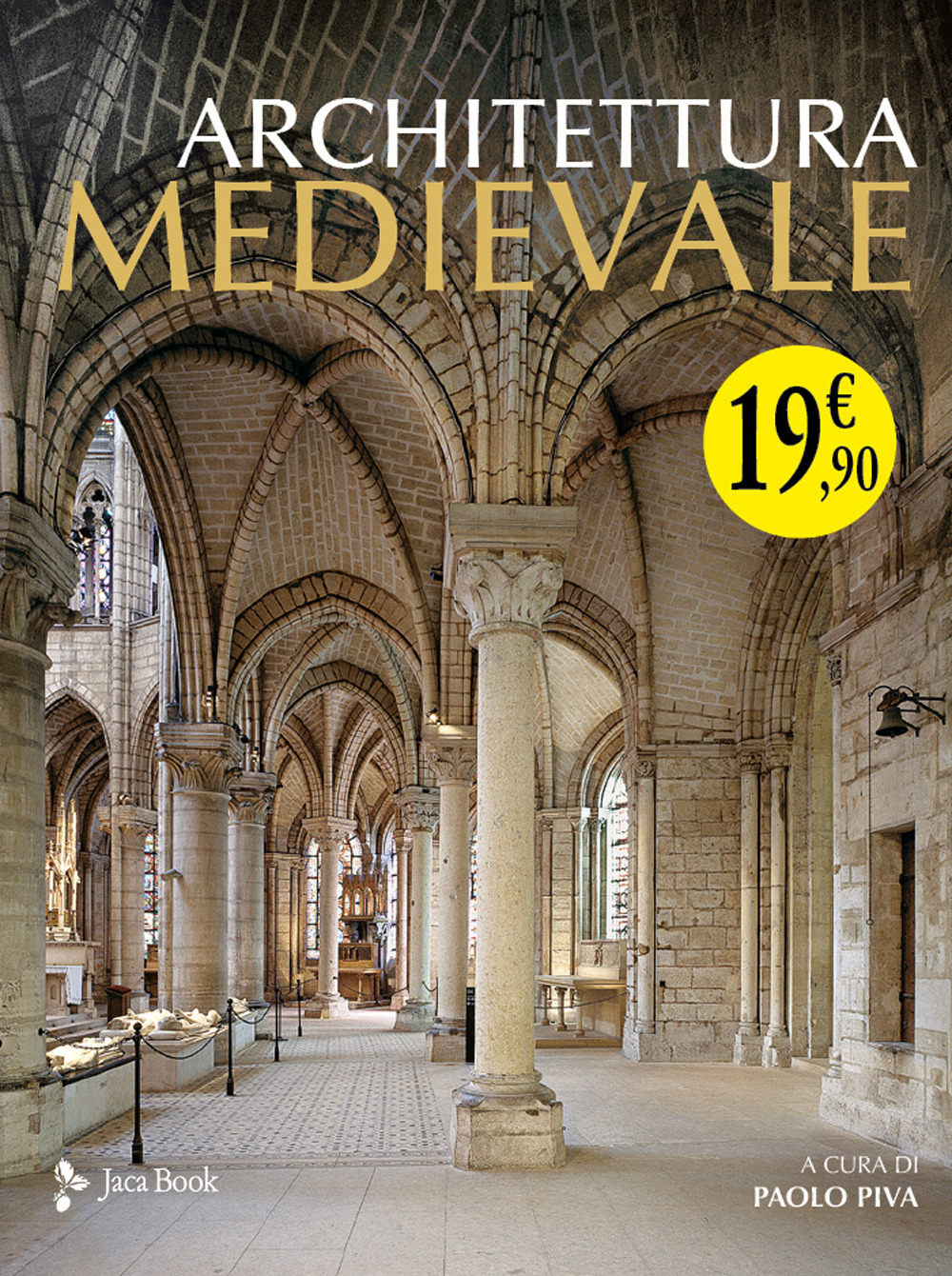 Architettura medievale. La pietra e la figura. Ediz. a colori