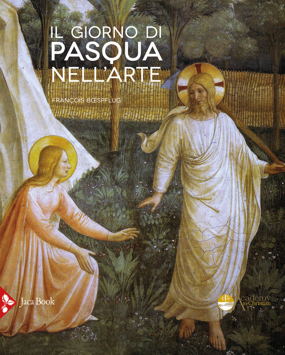 Il giorno di Pasqua nell'arte. Gli incontri del Risorto