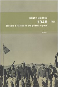 1948. Israele e Palestina tra guerra e pace