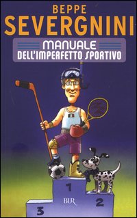 Manuale dell'imperfetto sportivo