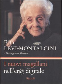 I nuovi magellani nell'er@ digitale