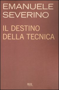 Il destino della tecnica