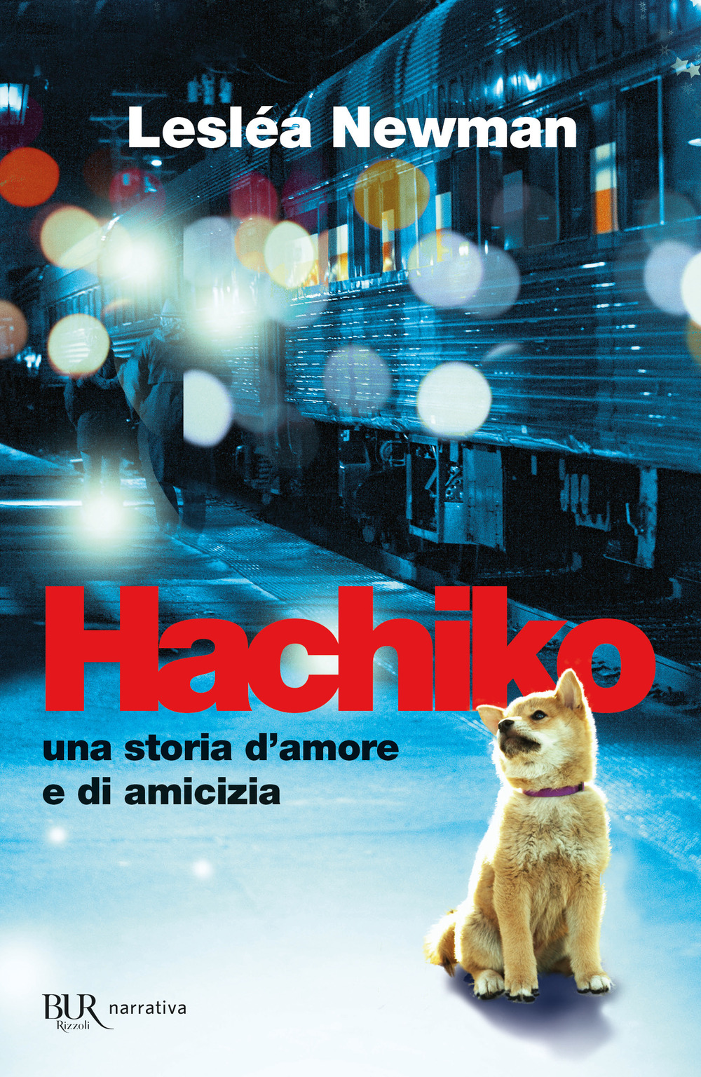 Hachiko. Una storia d'amore e di amicizia