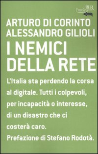 I nemici della rete